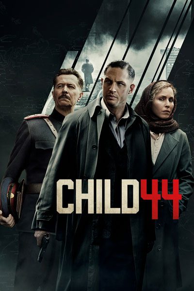 ดูหนังออนไลน์ฟรี CHILD 44 อำมหิตซ่อนโลก HD