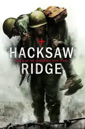 ดูหนังออนไลน์ Hacksaw Ridge วีรบุรุษสมรภูมิปาฏิหาริย์