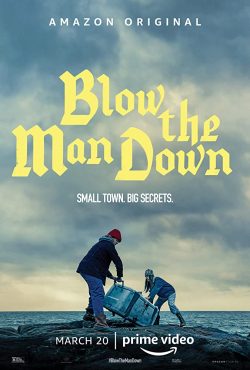 ดูหนังออนไลน์ Blow the Man Down (2019) เมืองซ่อนภัยร้าย