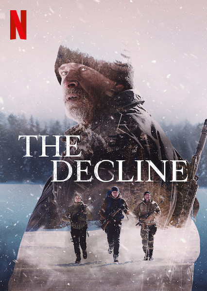 ดูหนังออนไลน์ หนัง Netflix The Decline (2020) เอาตัวรอด พากย์ไทย เต็มเรื่อง