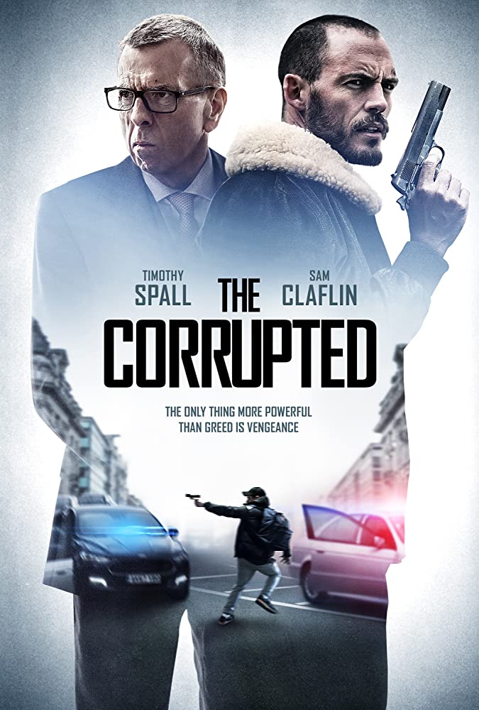 ดูหนังฝรั่ง หนังดราม่า The Corrupted (2019) ผู้เสียหาย พากย์ไทยห หนังชัด เต็มเรื่อง