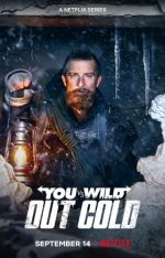 You vs Wild Out Cold หนังผจญภัย Netflix