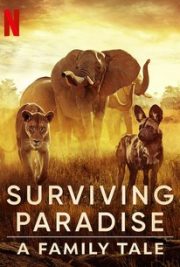 SURVIVING PARADISE ดูหนังใหม่