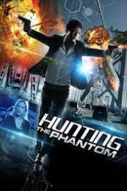 Hunting The Phantom ดูหนังไซไฟ เต็มเรื่อง