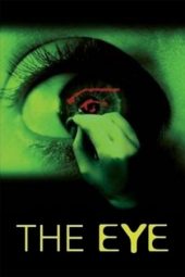 The Eye (2002) หนังสยองขวัญ
