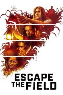 Escape The Field เว็บดูหนังออนไลน์ใหม่ 2022