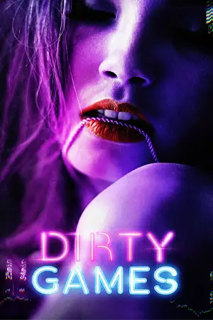 ดูหนังใหม่ Dirty Games (2022)