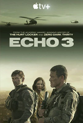 ดูซีรี่ย์ออนไลน์ฝรั่ง Echo 3 (2022) เอคโค่ 3