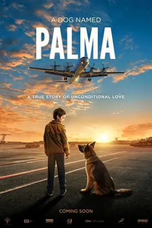 ดูหนังใหม่ A Dog Named Palma (2021)