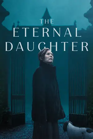 ดูหนังออนไลน์ The Eternal Daughter (2022)