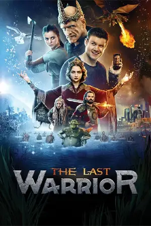 ดูหนังฟรี The Last Warrior A Messenger of Darkness (2021)