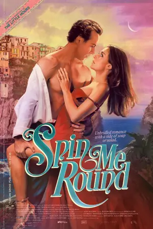 Spin Me Round (2022) ดูหนังออนไลน์ฟรี