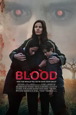 ดูหนังออนไลน์ Blood (2022)