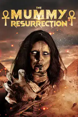 The Mummy: Resurrection (2022) ดูหนังออนไลน์ฟรี