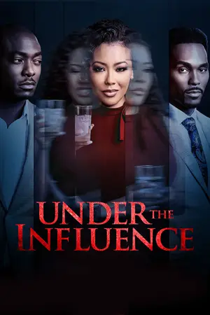 Under His Influence (2022) ดูหนังออนไลน์