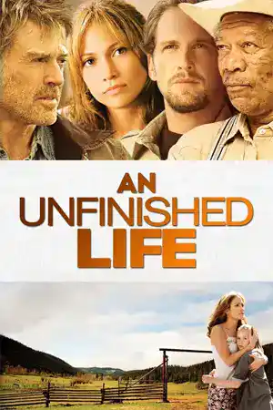 ดูหนังออนไลน์ An Unfinished Life (2005) รอวันให้หัวใจไม่ท้อ เต็มเรื่อง