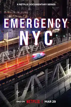 ดูหนัง Netflix Emergency NYC (2023) Emergency: นครนิวยอร์ก