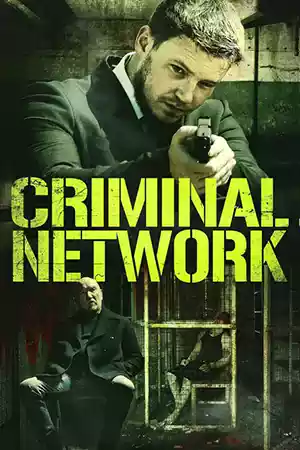 ดูหนังออนไลน์ Criminal Network (2023) หนังใหม่เต็มเรื่อง