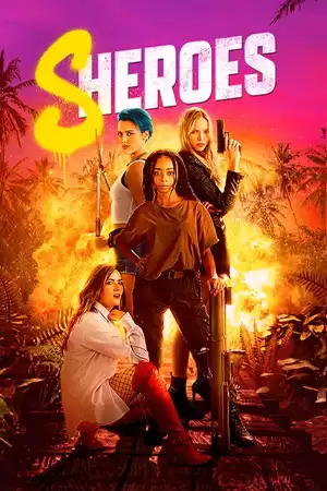 ดูหนังออนไลน์ Sheroes (2023)