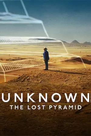 ดูหนังออนไลน์ Unknown: The Lost Pyramid (2023) เปิดโลกลับ: พีระมิดที่สาบสูญ