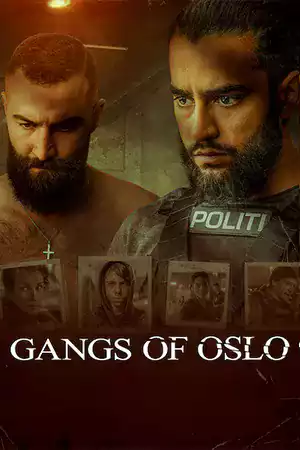 Gangs of Oslo (Blodsbrødre) (2023) มาเฟียออสโล ดูหนังออนไลน์