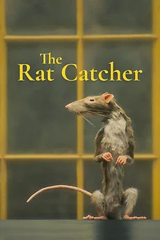 ดูหนังออนไลน์ The Ratcatcher (2023) คนจับหนู