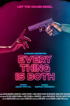 ดูหนังออนไลน์ Everything Is Both (2023)