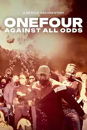 ดูหนัง Netflix OneFour: Against All Odds (2023) ดนตรีฝ่าอุปสรรค ออนไลน์