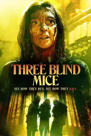 ดูหนังออนไลน์ Three Blind Mice (2023)