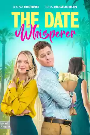 ดูหนังออนไลน์The Date Whisperer (2023) HD เต็มเรื่อง