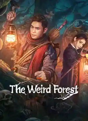 The Weird Forest (2023) เรื่องแปลกในป่าลึก ดูหนังออนไลน์ฟรี