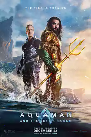 ดูหนังใหม่ชนโรง Aquaman and the Lost Kingdom (2023) อควาแมน กับอาณาจักรสาบสูญ เต็มเรื่อง