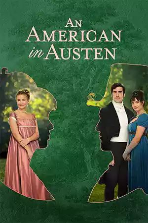 ดูหนังออนไลน์ An American in Austen (2024) เต็มเรื่อง