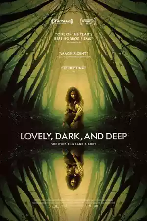 ดูหนังออนไลน์ฟรี Lovely, Dark, and Deep (2023)