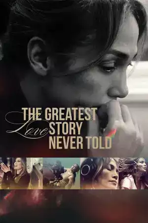 ดูหนังออนไลน์ The Greatest Love Story Never Told (2024)