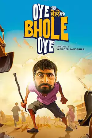 ดูหนัง Oye Bhole Oye (2024)