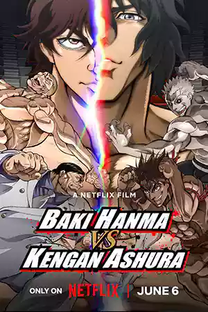 ดูหนังฟรี2024 Baki Hanma vs Kengan Ashura