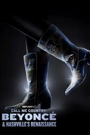 ดูหนังออนไลน์ฟรี Call Me Country: Beyoncé & Nashville's Renaissance (2024)