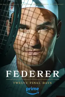 ดูหนังออนไลน์ Federer Twelve Final Days (2024) เต็มเรื่อง 4K