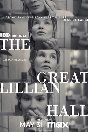 The Great Lillian Hall (2024) ดูหนังออนไลน์
