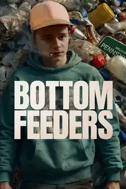 Bottom Feeders (2024) ดูหนังออนไลน์ฟรี เต็มเรื่อง