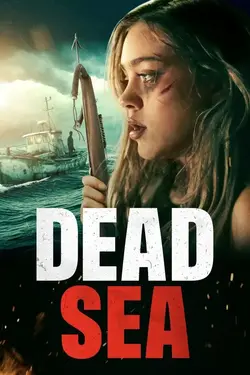 ดูหนังออนไลน์ฟรี Dead Sea (2024)