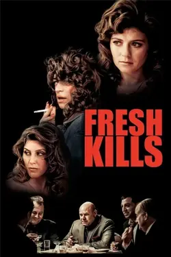 ดูหนังออนไลน์ฟรี Fresh Kills (2024) HD เต็มเรื่อง