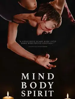 Mind Body Spirit (2024) ดูหนังผีออนไลน์