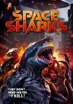 Space Sharks (2024) ดูหนังออนไลน์ฟรี เต็มเรื่อง