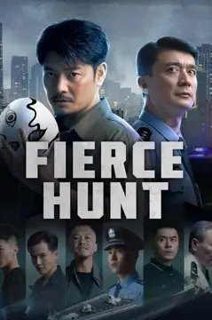 ดูหนังออนไลน์ Fierce Hunt (2024) เปลวไฟยุติธรรม