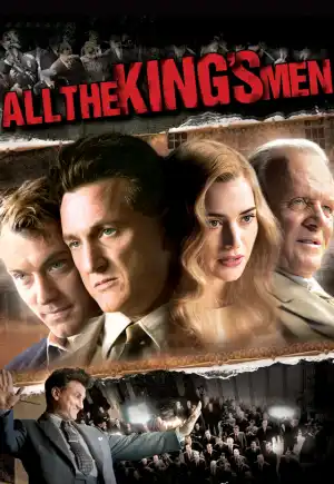 ดูหนังฟรีออนไลน์ All the King's Men (2006) ชาติบุรุษผู้ยิ่งใหญ่