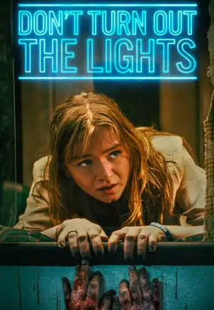 ดูหนังฟรีออนไลน์ Don't Turn Out the Lights (2024)