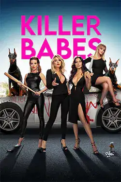 ดูหนังฟรีออนไลน์ Killer Babes (2024)