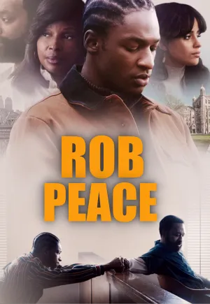 ดูหนังฟรีออนไลน์ Rob Peace (2024) HD หนังฟรี